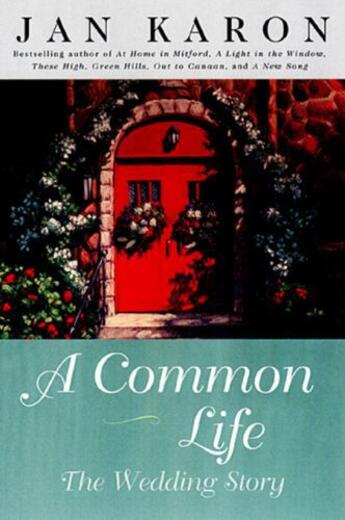 Couverture du livre « A Common Life » de Jan Karon aux éditions Penguin Group Us