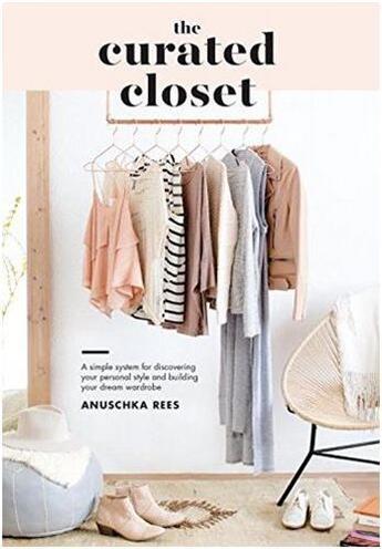 Couverture du livre « The curated closet » de Anuschka Rees aux éditions Random House Us