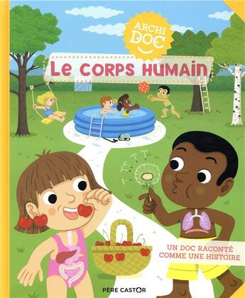 Couverture du livre « Le corps humain » de Pierre Caillou et Emmanuel Tredez aux éditions Pere Castor