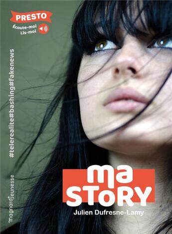 Couverture du livre « Ma story » de Julien Dufresne-Lamy aux éditions Magnard