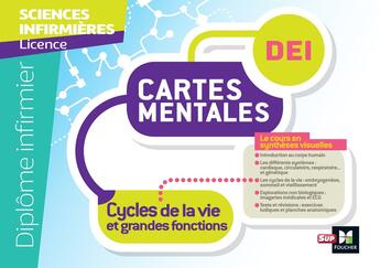 Couverture du livre « Diplôme infirmier IFSI ; cartes mentales ; UE 2.2 ; cycles de la vie » de Patrice Bourgeois et Giovanni Fumelli et Sandrine Faure et Magali Radigon et Hugo Espinosa aux éditions Foucher