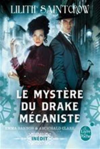 Couverture du livre « Le mystère du drake mécaniste » de Lilith Saintcrow aux éditions Le Livre De Poche