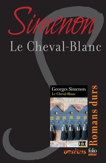 Couverture du livre « Le Cheval-Blanc » de Georges Simenon aux éditions Omnibus