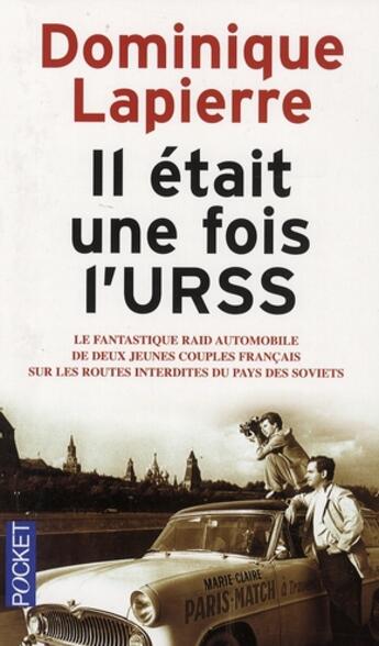 Couverture du livre « Il était une fois l'URSS » de Dominique Lapierre aux éditions Pocket