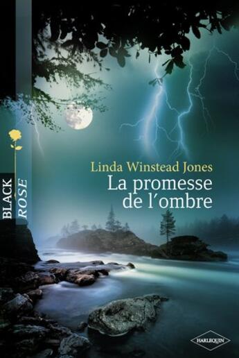 Couverture du livre « La promesse de l'ombre » de Linda Winstead Jones aux éditions Harlequin