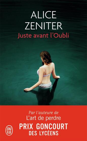 Couverture du livre « Juste avant l'oubli » de Alice Zeniter aux éditions J'ai Lu