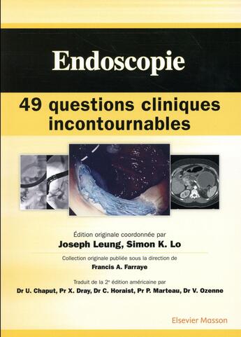 Couverture du livre « Endoscopie : 49 questions cliniques incontournables » de  aux éditions Elsevier-masson