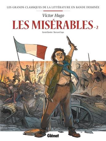 Couverture du livre « Les Misérables Tome 2 » de Daniel Bardet et Bernard Capo aux éditions Glenat
