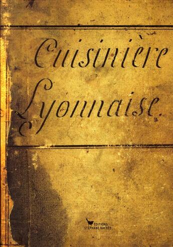 Couverture du livre « Cuisinière lyonnaise » de  aux éditions Les Cuisinieres