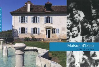 Couverture du livre « La maison d'Izieu » de Laure Peraudin aux éditions Scala