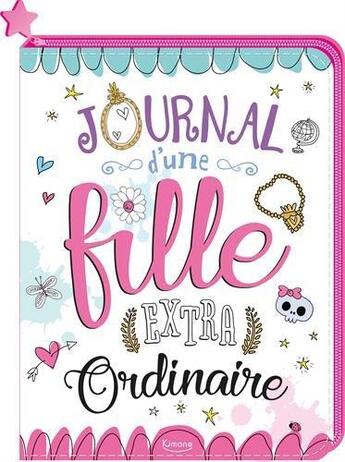 Couverture du livre « Journal d'une fille extraordinaire (coll. carnets & petits papiers) » de  aux éditions Kimane