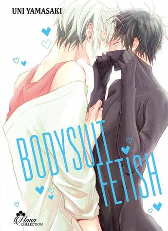 Couverture du livre « Bodysuit fetish » de Uni Yamasaki aux éditions Boy's Love