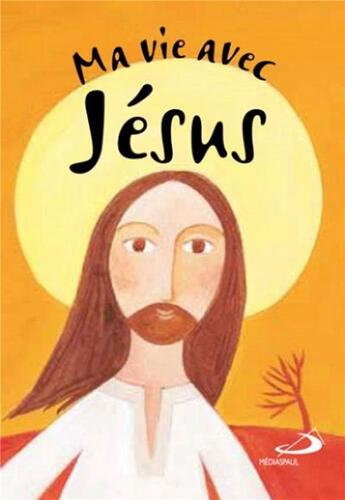 Couverture du livre « Ma vie avec Jésus » de Imerio Moscardo aux éditions Mediaspaul