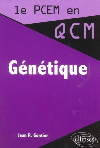 Couverture du livre « Génétique » de Jean Gontier aux éditions Ellipses