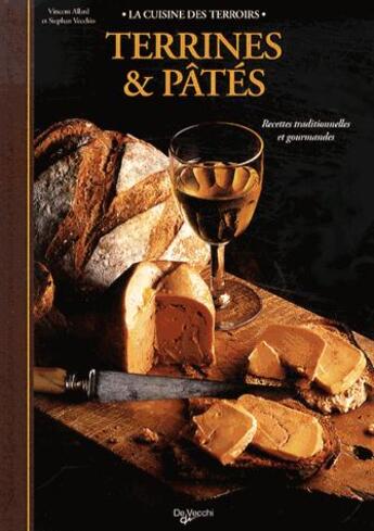 Couverture du livre « Terrines & pâtés » de Vincent Allard aux éditions De Vecchi