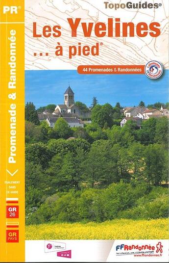 Couverture du livre « Yvelines... à pied (édition 2017) » de  aux éditions Ffrp