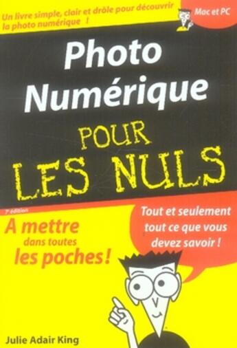 Couverture du livre « Photo numérique pour les nuls (7e édition) » de Julie Adair King aux éditions First Interactive