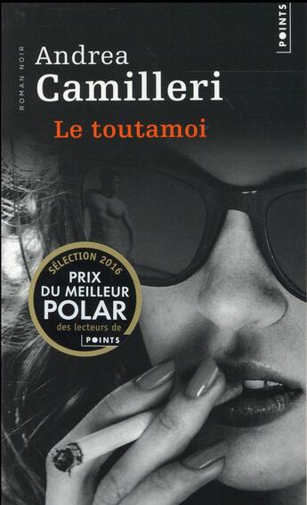 Couverture du livre « Le toutamoi » de Andrea Camilleri aux éditions Points