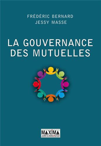 Couverture du livre « La gouvernance des mutuelles » de Jessy Masse aux éditions Maxima