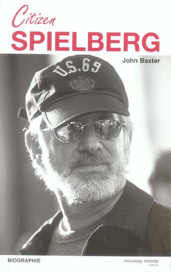 Couverture du livre « Citizen spielberg » de John Baxter aux éditions Nouveau Monde