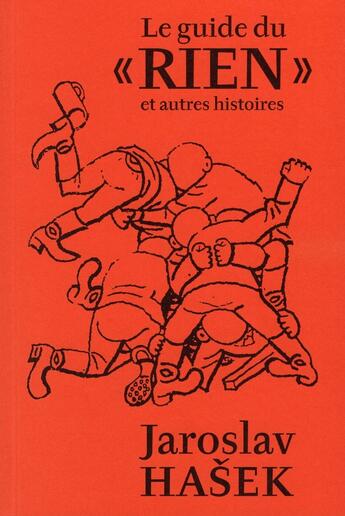 Couverture du livre « Le guide du rien » de Jaroslav Hasek aux éditions La Baconniere