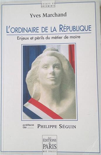 Couverture du livre « L'ordinaire de la République » de Yves Marchand aux éditions Paris