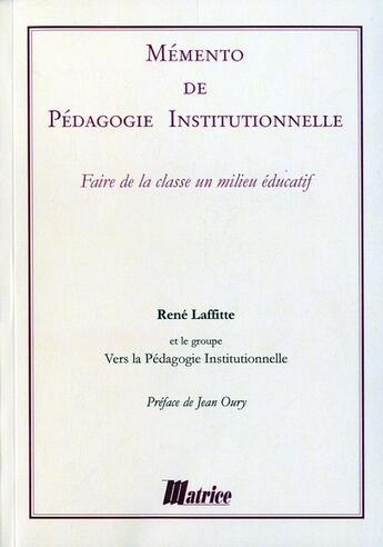 Couverture du livre « Memento de la pedagogie institutionnelle » de  aux éditions Champ Social