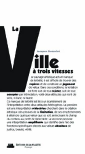 Couverture du livre « La ville à trois vitesse » de Jacques Donzelot aux éditions La Villette