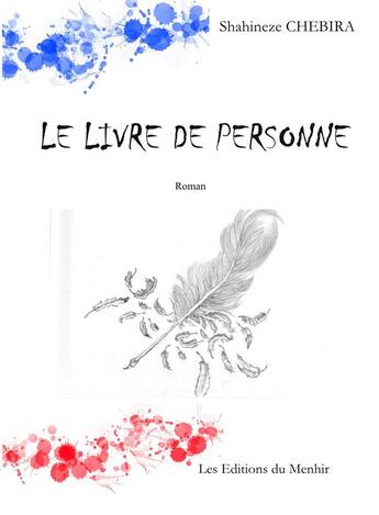 Couverture du livre « Le livre de personne » de Shahineze Chebira aux éditions Du Menhir