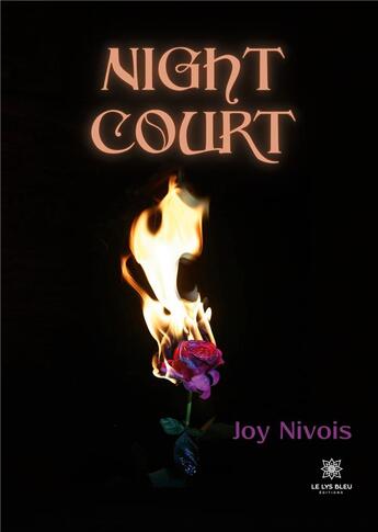 Couverture du livre « Night Court » de Joy Nivois aux éditions Le Lys Bleu