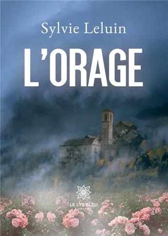 Couverture du livre « L'orage » de Leluin Pagnac Sylvie aux éditions Le Lys Bleu