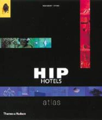 Couverture du livre « Hip hotel atlas » de Ypma aux éditions Thames & Hudson