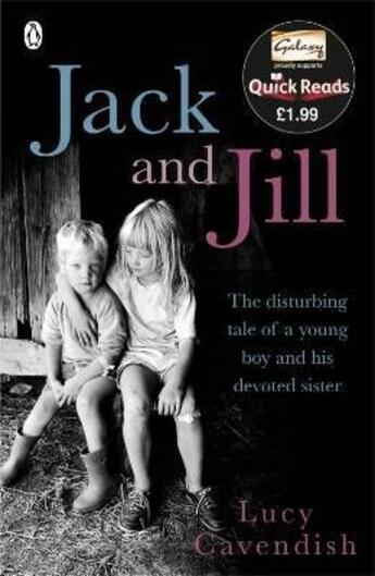 Couverture du livre « Jack and Jill ; the distubing tale of a young boy and his devoted sister » de Lucy Cavendish aux éditions Adult Pbs