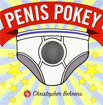 Couverture du livre « Penis pokey » de Christopher Behrens aux éditions Random House Us