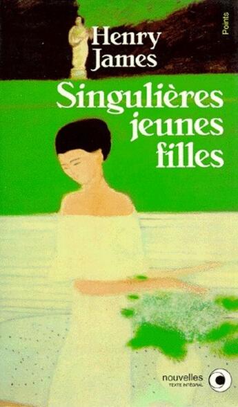 Couverture du livre « Singulières jeunes filles » de Henry James aux éditions Points