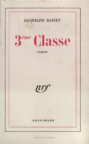 Couverture du livre « 3eme classe » de Rancey Jacqueline aux éditions Gallimard