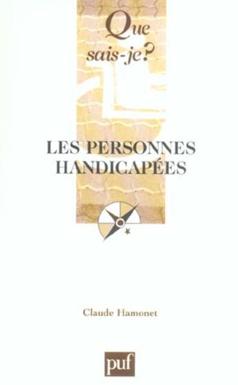 Couverture du livre « Personnes handicapes (4e ed) (les) (4e édition) » de Claude Hamonet aux éditions Que Sais-je ?