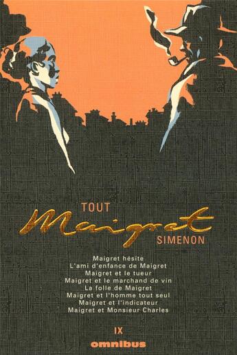 Couverture du livre « Tout Maigret Tome 9 » de Georges Simenon aux éditions Omnibus