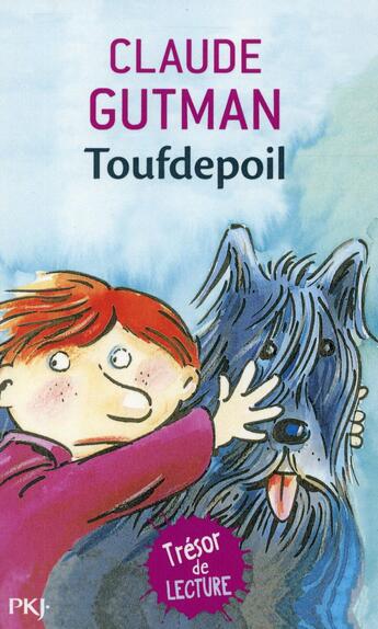 Couverture du livre « Toufdepoil » de Claude Gutman aux éditions Pocket Jeunesse