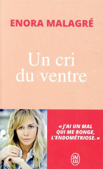 Couverture du livre « Un cri du ventre » de Enora Malagre aux éditions J'ai Lu