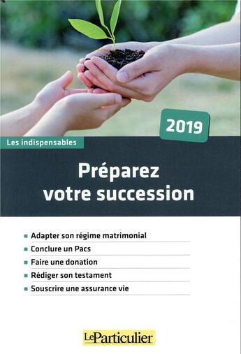 Couverture du livre « Préparez votre succession (7e édition) » de  aux éditions Le Particulier