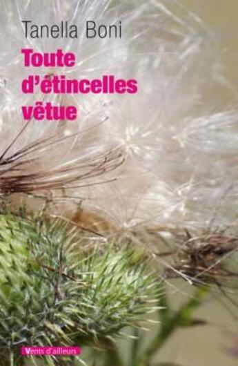 Couverture du livre « Toute d'étincelles vêtue » de Tanella S. Boni aux éditions Vents D'ailleurs