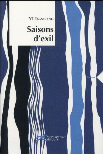 Couverture du livre « Saisons d'exil » de In-Seong Yi aux éditions Decrescenzo