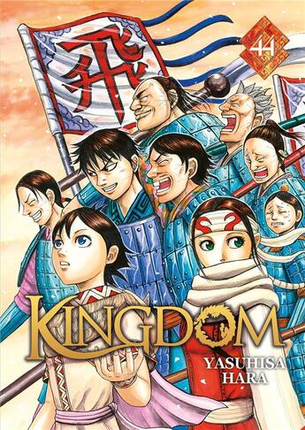 Couverture du livre « Kingdom Tome 44 » de Yasuhisa Hara aux éditions Meian