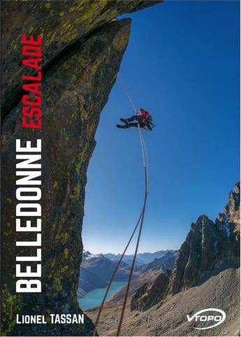 Couverture du livre « Belledonne escalade » de Lionel Tassan aux éditions Vtopo