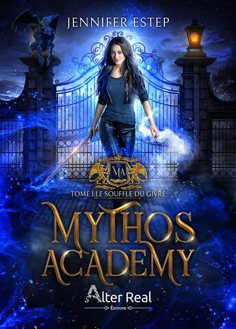 Couverture du livre « Mythos academy Tome 1 : Le souffle du givre » de Jennifer Estep aux éditions Alter Real