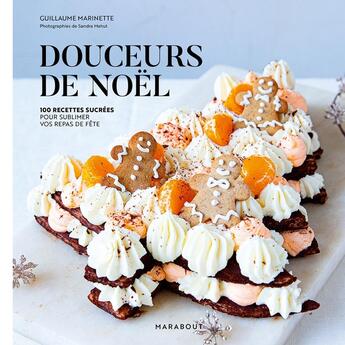 Couverture du livre « Desserts de Noël » de Guillaume Marinette aux éditions Marabout