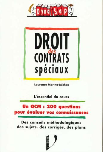 Couverture du livre « Droit Des Contrats Speciaux » de Laurence Marino-Michez aux éditions Vuibert