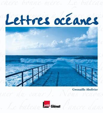 Couverture du livre « Lettres océanes » de Abolivier-G aux éditions Glenat