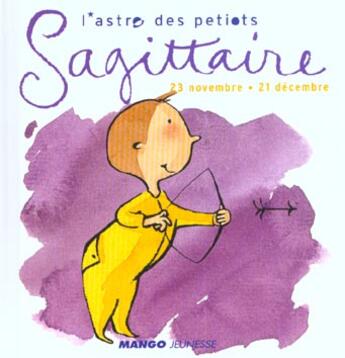 Couverture du livre « Sagittaire » de Percepied/Hennig aux éditions Mango